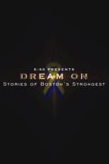 Poster for E:60 - Dream On: Stories of Boston's Strongest