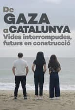 Poster for De Gaza a Catalunya: vides interrompudes, futurs en construcció