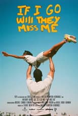 Poster for If I Go Will They Miss Me