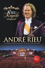 Poster for Andre Rieu : Coronation Concert