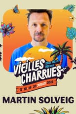 Poster for Martin Solveig en concert aux Vieilles Charrues 2025