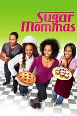 Poster for Sugar Mommas