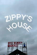 Poster for Zippy's House