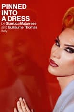 Poster for Pinned Into a Dress