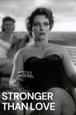 Poster for Stronger Than Love
