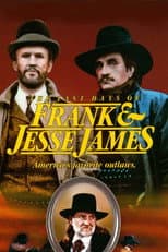 Poster for The Last Days of Frank and Jesse James