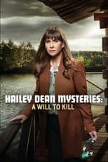 Poster for Hailey Dean Mysteries: A Will to Kill
