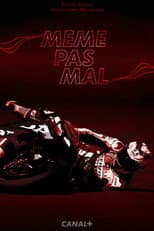 Poster for Même pas mal