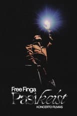Poster for Free Finga: Pasikeist