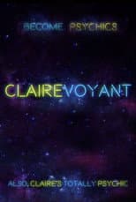 Poster for CLAIREvoyant
