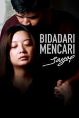 Poster for Bidadari Mencari Sayap