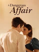 Poster for A Dangerous Affair