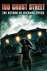 Poster for 100 Ghost Street: The Return of Richard Speck