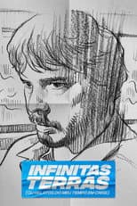 Poster for Infinitas Terras (Ou Relatos do Meu Tempo Crise)