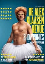 Poster for Showponies: De Alex Klaasen Revue