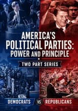 Poster for America's Political Parties: Power and Principle