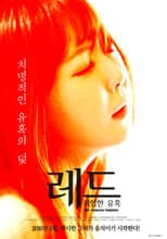 Poster for Red: A Dangerous Seduction