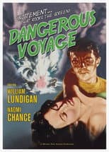 Poster for Dangerous Voyage
