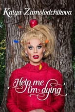 Poster for Help Me I'm Dying