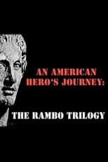 Poster for An American Hero's Journey: The Rambo Trilogy