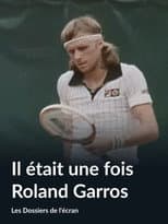 Poster for Il était une fois Roland-Garros