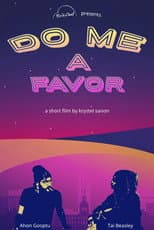 Poster for Do Me a Favor