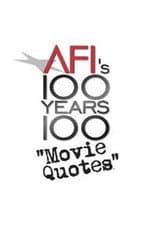 Poster for AFI's 100 Years... 100 Movie Quotes: America's Greatest Quips, Comebacks and Catchphrases