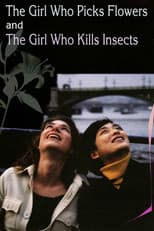 Poster for The Girl Who Picks Flowers and the Girl Who Kills Insects