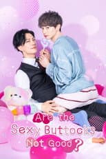 Poster for Are the Sexy Buttocks Not Good?