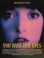 Poster for You Have Her Eyes