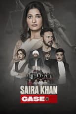 Poster for Saira Khan Case