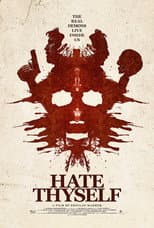 Poster for Hate Thyself