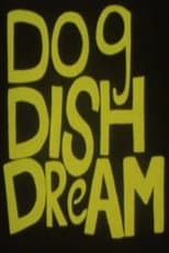 Poster for Dog Dish Dream