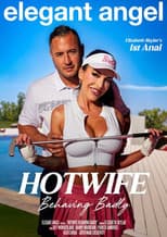 Poster for Hotwive Behaving Badly