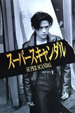 Poster for Super Scandal