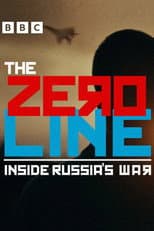 Poster for The Zero Line: Inside Russia's War