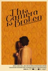 Poster for This Camera is Broken