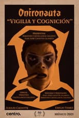 Poster for Oneironaut: Vigil and Cognition