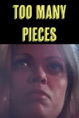 Poster for Too Many Pieces