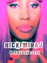 Poster for Nicki Minaj - Road to Success