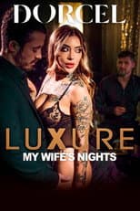 Poster for Luxure: My Wife's Nights