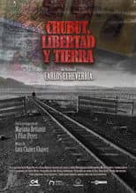 Poster for Chubut, Libertad y Tierra