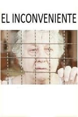 Poster for El inconveniente