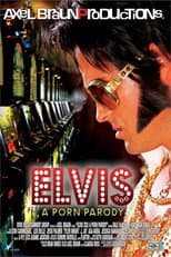 Poster for Elvis XXX: A Porn Parody