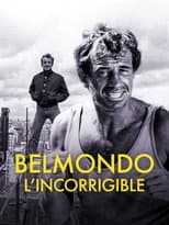 Poster for Belmondo: The Incorrigible
