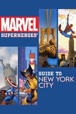 Poster for Marvel Superheroes' Guide to New York City