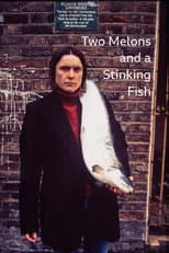 Poster for Two Melons and a Stinking Fish