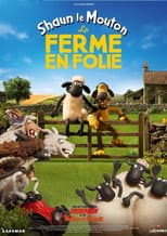 Poster for Shaun le mouton, la ferme en folie