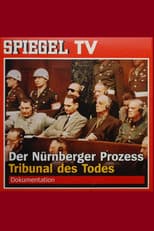 Poster for Der Nürnberger Prozess - Tribunal des Todes