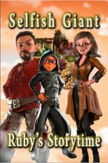 Poster for Selfish Giant Ruby's Storytime
